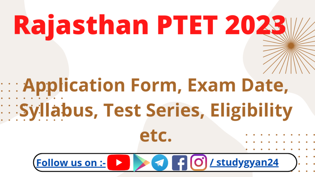 Rajasthan PTET 2023 Application Form