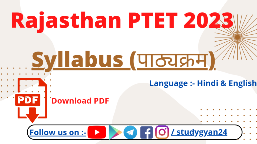 Rajasthan PTET 2023 Syllabus and Exam Pattern PDF